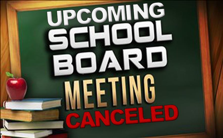 UPCOMING BOE MEETING CANCELED
