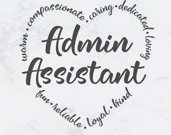 Admin Assistant with Heart