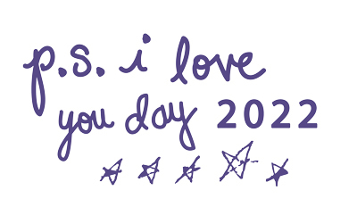 p.s. I love you day 2022